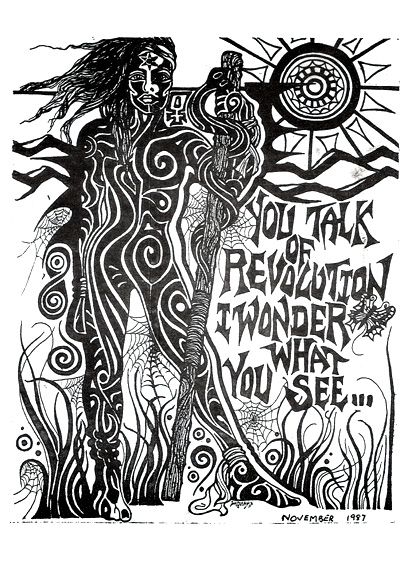 You talk of revolution, I wonder what you see... Greenham Common, 1987.