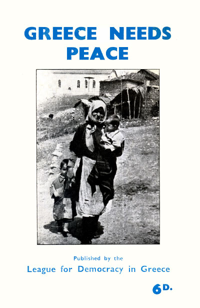 League for democracy in Greece: Greece needs Peace, [1949].