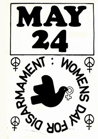 The Danish Peace Academy: May 24: Womens International Day for Disarmament. Publisher: May 24th, Brighton, England
